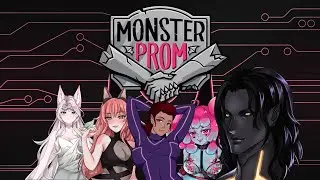 Monster F*****s playing Monster Prom. What could go wrong?