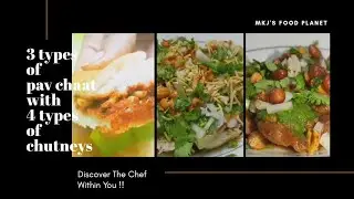 3 types Pav Chaat; 4 types Chutneys, Bread Chaat, Instant Snack, Street Style Chaat, Jamnagar Joto