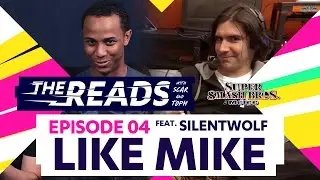 The Reads #04 with Scar & Toph ft. SilentWolf - Like Mike