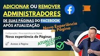 Como ADICIONAR ou REMOVER ADMINISTRADORES da PÁGINA do FACEBOOK