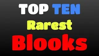 TOP Ten Rarest Blooks In EXISTENCE...