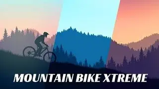 Mountain Bike Xtreme Game | Kids Game | Quick Gameplay | Best Game for Android Mobile | Enjoy