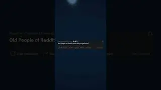 Old People of Reddit how... #shorts #viral #reddit #redditstories #askreddit