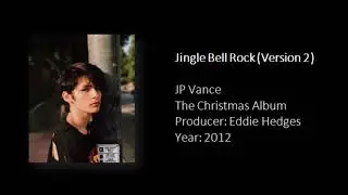 JP Vance - Jingle Bell Rock (Version 2)