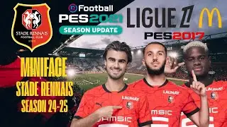 MINIFACE STADE RENNAIS SEASON 24-25 FOR PES 2017 & PES 2021 (COMPATIBLE FL 25)