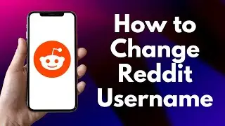 How to Change Username In Reddit | Easy