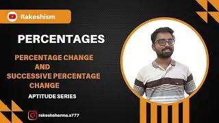 Percentages| Percentage Change | Successive percentage change | Placement | Telugu | Aptitude