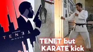 TENET but KARATE kick | tenet movie parody | just for fun