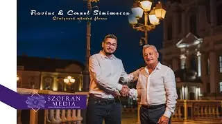 Flavius & Cornel Simionescu 🎶 Cimișoară mândră floare