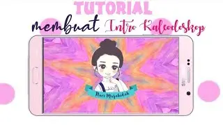 CARA MEMBUAT INTRO KALEIDOSCOPE DI HP ANDROID
