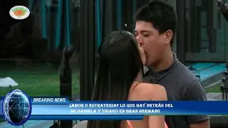 ¿Amor o estrategia? Lo que hay detrás del  de Daniela y Thiago en Gran Hermano