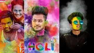 Holi Special PicsArt Editing Tutorial 2019 || PicsArt Holi Editing Tutorial 2019