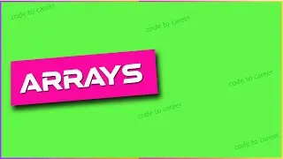 Arrays