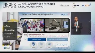 InnoHK Summit 2023 - Hong Kong Industrial Artificial Intelligence and Robotics Centre’s Presentation
