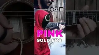 Squid Game OST | Pink Soldiers guitar solo 