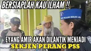 EYANG AMIR KELILING PADEPOKAN MEMPERTANYAKAN BEBERAPA PERTA?