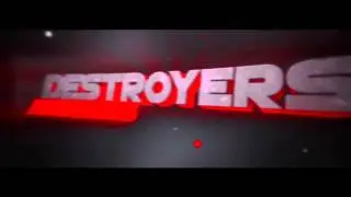 iNTRO [Destroyers...DyT] BEST? 30 LIKES? //By: DaNGeeRFx