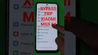 Bypass Frp Xiaomi Miui 14