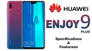 Huawei ENJOY 9 PLUS _____ Specification & Features And PRICE