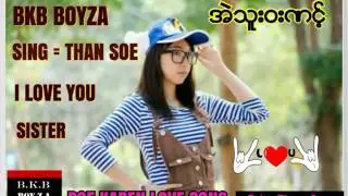 Poe Karen Love Song ~ Bkb Boyza ( Eh Thu Bar Naw ) Than Soe ~ 2017