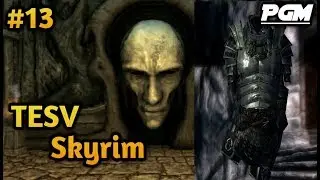 TESV: Skyrim － прохождение#13(Храм небесной гавани + чёткие доспехи)