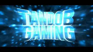 Tandob Gaming intro - best gaming intro