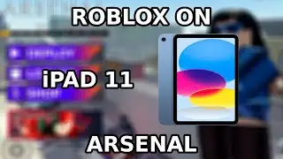 ROBLOX on iPad 11 a16 | Arsenal