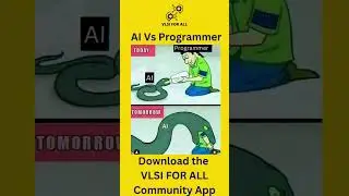 AI Vs Programmer | VLSI MEMES : Best VLSI Training in INDIA | 100% Job Assistance | VLSI Courses