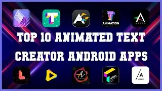 Top 10 Animated Text Creator Android App | Review