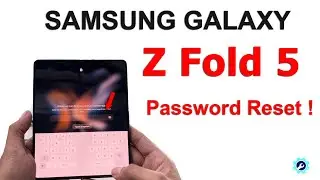 Samsung Galaxy Z Fold 5 Hard Reset | Password Reset