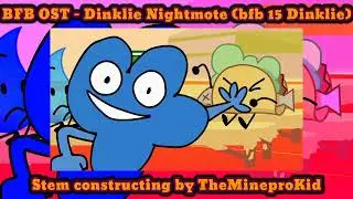 BFB OST - Dinklie Nightmote (bfb 15 ver of Dinklie)