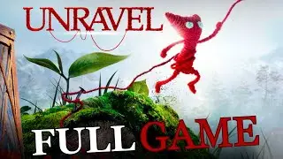 UNRAVEL | FULL GAME WALKTHROUGH no commentary