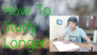 How To Study Longer #Way #Motivation