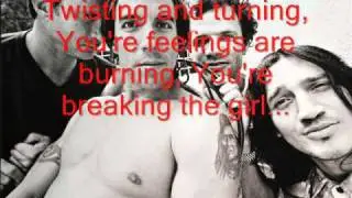 Breaking the Girl (Lyrics)- Red Hot Chili Peppers