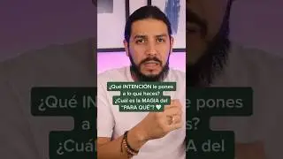 ¿Qué INTENCIÓN tienen tus ACCIONES? 🤔 #edercampos #intención #magia