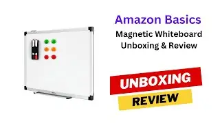 Amazon Basics Magnetic Whiteboard Unboxing and Review #magneticwhiteboard #whiteboard