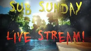 Sub Sunday Live Stream: Unturned PvP With Fans!