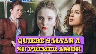 QUIERE SALVAR A SU PRIMER AMOR | VOZ DEL PASADO | Romántica - Series y novelas