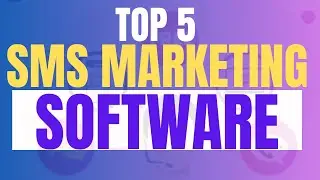 Best SMS Marketing Software 2025: Top 5 SMS Marketing Platforms (Free & Paid Tools)
