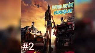PUBG EN İYİ VURUŞLAR  #2