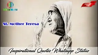 Inspirational Mother Teresa Quotes | Whatsapp Status | 30 Seconds