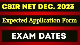 CSIR NET Dec 2023 Application Form & Exam Date CSIR NET 2023