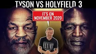 MIKE TYSON VS. EVANDER HOLYFIELD 3 | November 2020