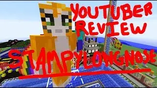 Youtuber Review: StampyLongHead