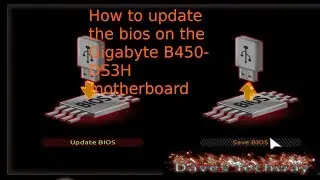 How to update the bios on the Gigabyte B450-DS3H motherboard
