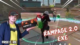 Rampage 2.0 Exe | FREE FIRE EXE