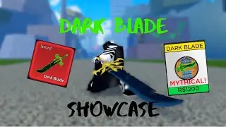 Dark Blade Rework “Full showcase” [Blox fruit]