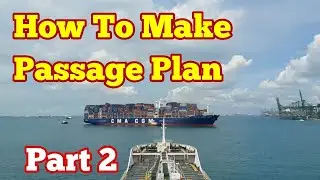 How to make Passage plan | Part 2 | Transas Navi Sailor 4000 ECDIS |@MarinerMahbub  ​