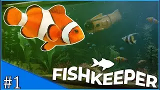 Fishkeeper | FISH! MORE FISH! | # 1 [Prototype]