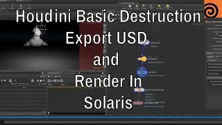 Houdini -  Basic Destruction -  Export USD and Render In Solaris